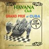 HAVANA CLUB-GRAND PRIX DE CUBA