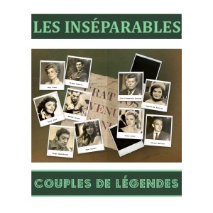 LES INSEPARABLES, COUPLES...